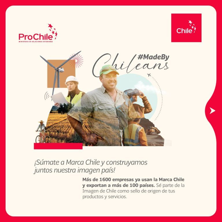 ProChile y Fundación Imagen de Chile lanzan campaña para que empresas nacionales usen la Marca Chile