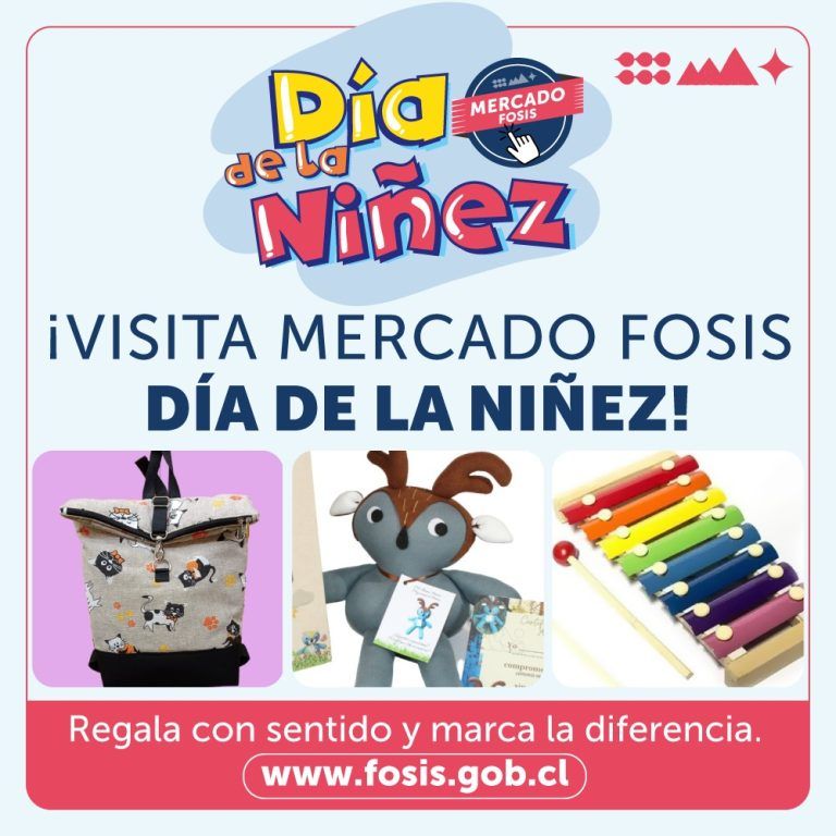 Mercado FOSIS: Apoya el emprendimiento y regala sonrisas en el Día de la Niñez