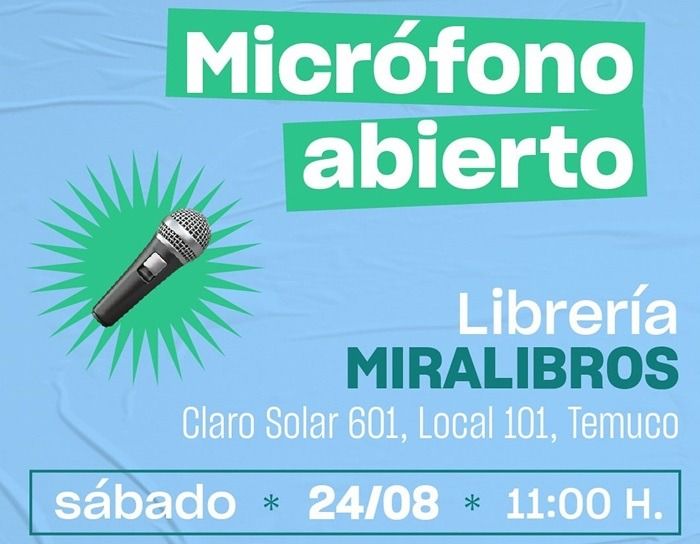 Participa en el micrófono abierto y en los últimos días de Araucanía en 100 palabras