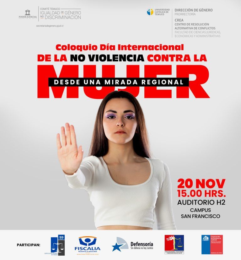 Comité de Género de la Corte y Universidad Católica de Temuco invitan a coloquio sobre la erradicación de la violencia en contra de la mujer